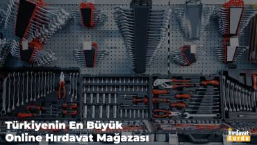Türkiyenin En Büyük Online Hırdavat Mağazası